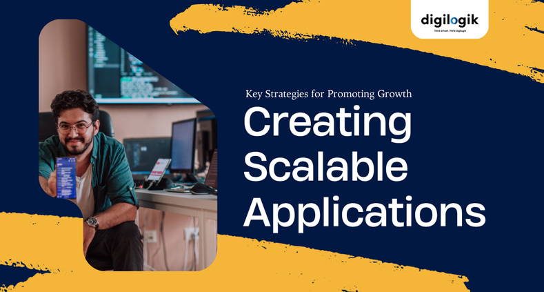 Creating Scalable Applications: Key Strategies for Promoting Growth