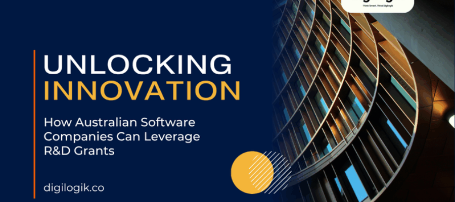 Unlocking Innovation: How Australian Software Companies Can Leverage R&D Grants