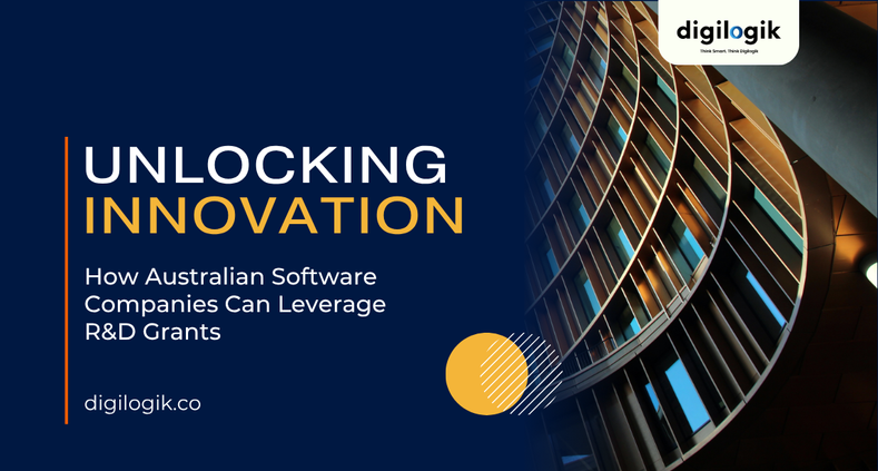 Unlocking Innovation: How Australian Software Companies Can Leverage R&D Grants